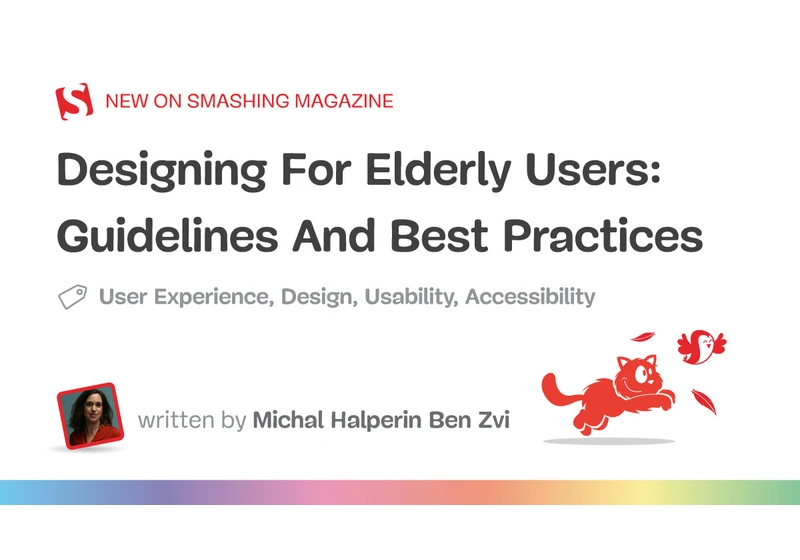 Designing Age-Inclusive Products: Guidelines And Best Practices