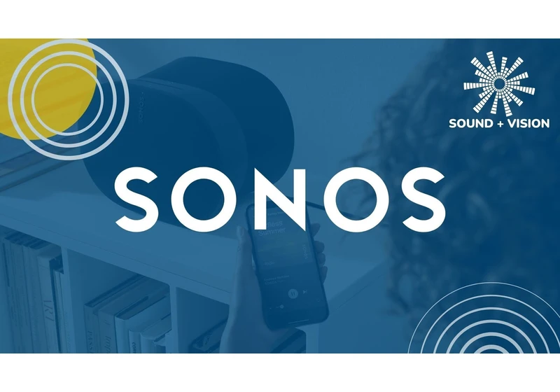 Sound & Vision: Sonos needs to change tack with its expensive TV box