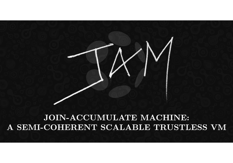 Join-Accumulate Machine: A Semi-Coherent Scalable Trustless VM