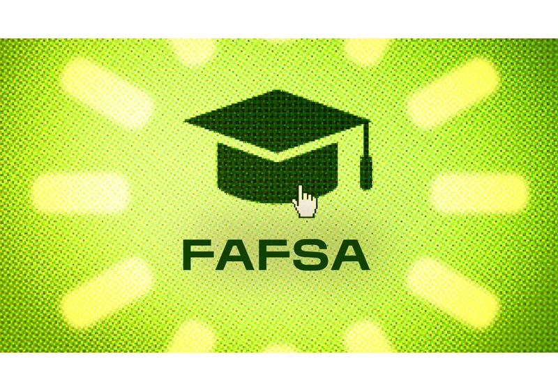 Don't Wait to Fill Out the 2025–26 FAFSA. 5 Key Things to Know