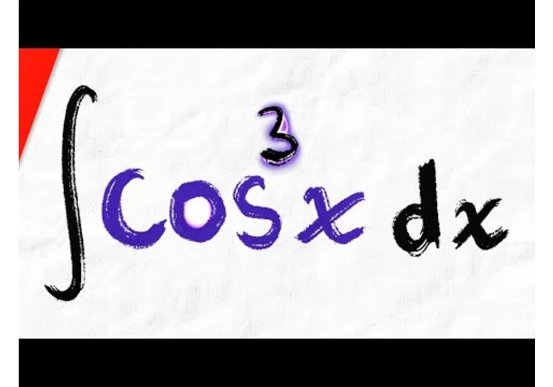 Integral of cos^3x | Calculus 1 Exercises