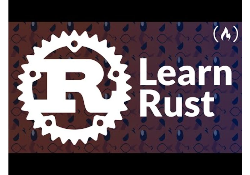 Learn Rust Programming - Complete Course 🦀