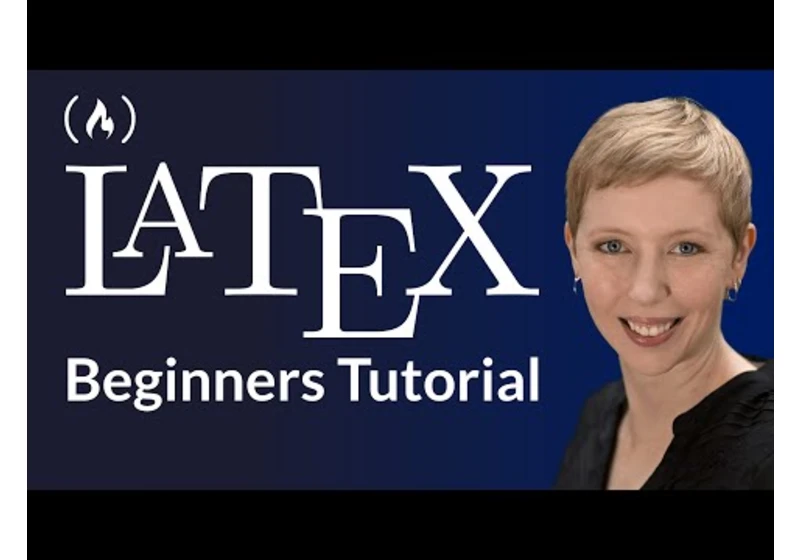 LaTeX – Full Tutorial for Beginners