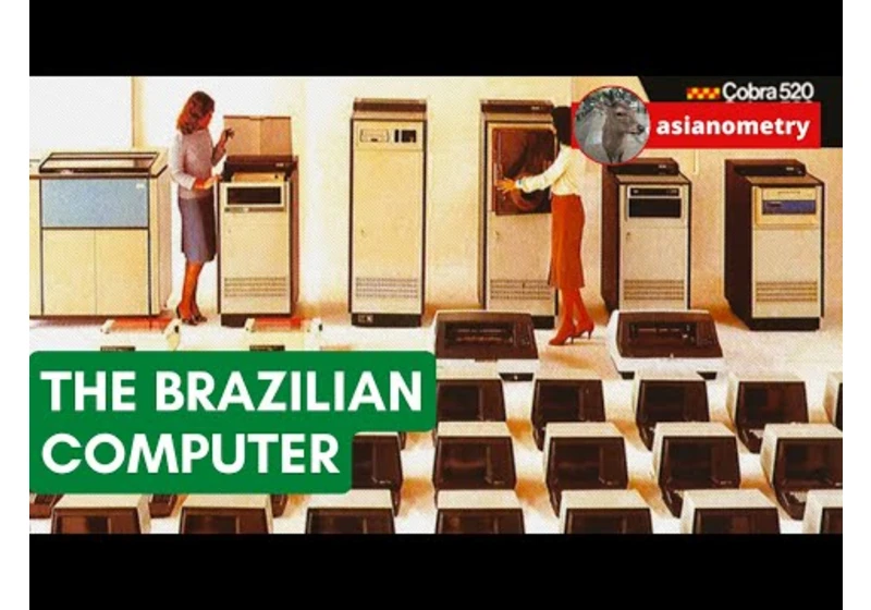 Brazil Tried to Protect Its Computer Industry