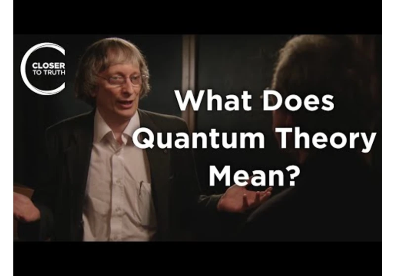 David Deutsch - What Does Quantum Theory Mean?