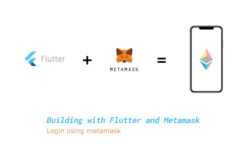 Building with Flutter and Metamask