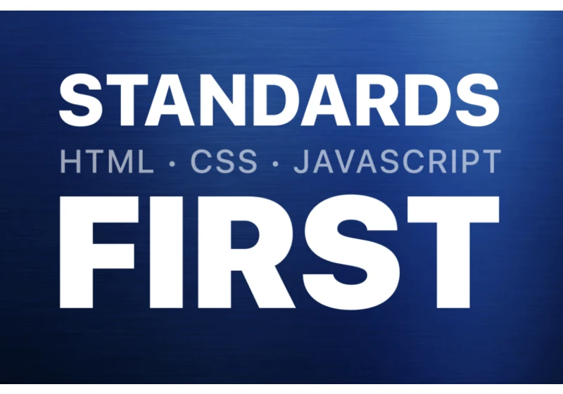 A standards first web framework