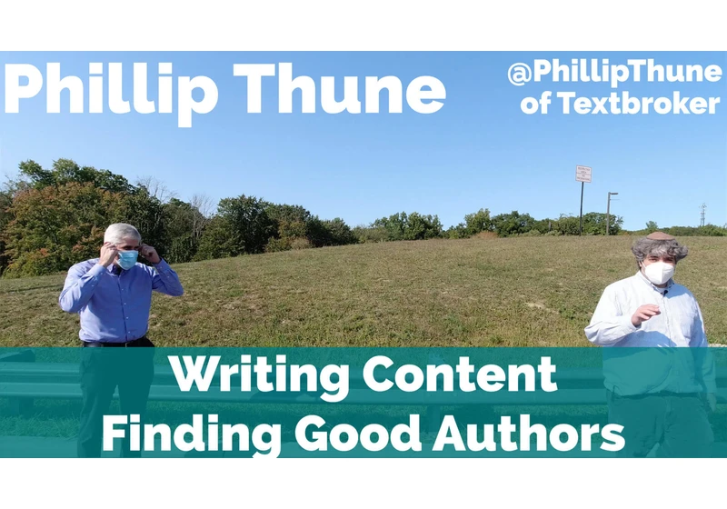 Video: Phillip Thune on finding good writers and writing good content