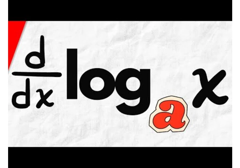 Derivative of log x with any Base Explained | Calculus 1