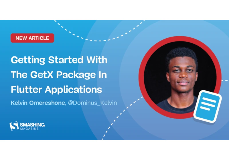 Getting Started With The GetX Package In Flutter Applications