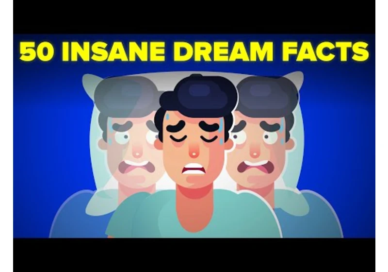 50 Insane Facts About Dreams You Never Knew