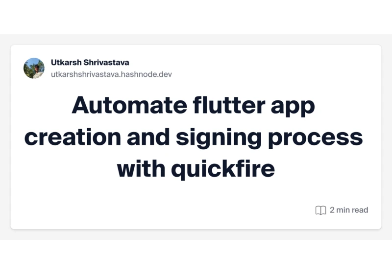 Automate flutter app creation and signing process with quickfire