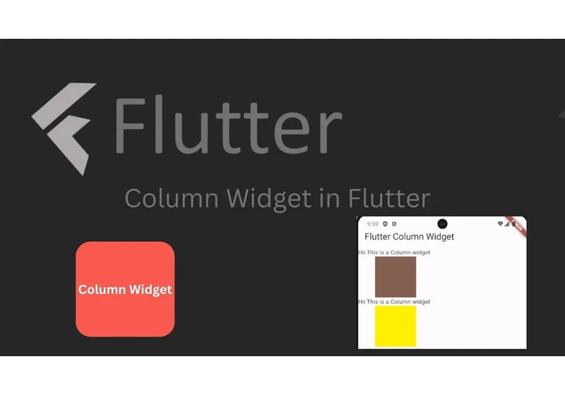 Column Widget in Flutter