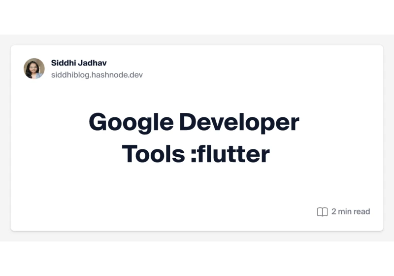 Google  Developer  Tools :flutter