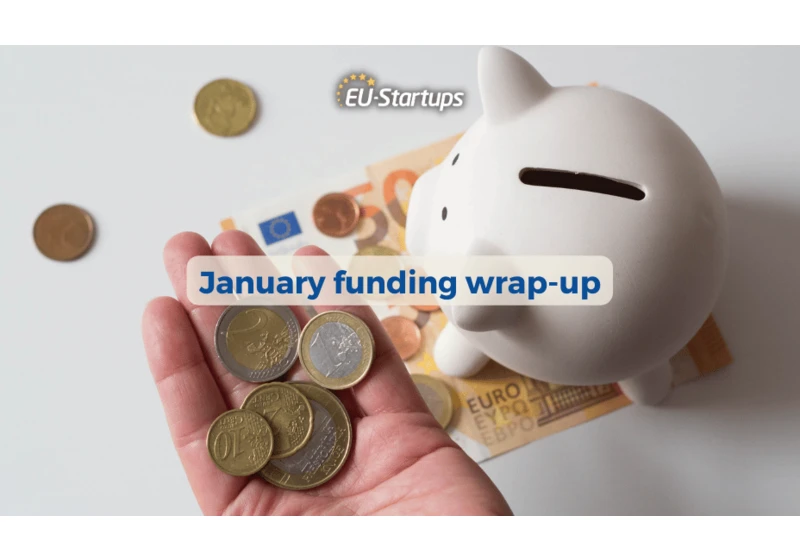 Overview of the biggest funding rounds and crowdfunding campaigns from across Europe this January!