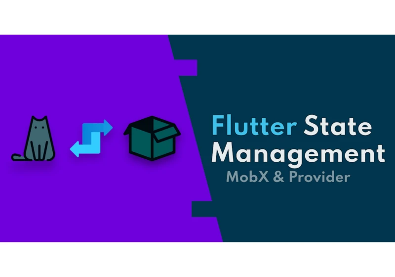 MobX: Flutter State Management like a Boss