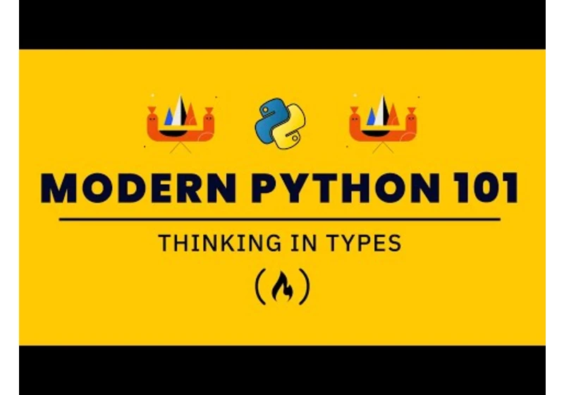 Learn Python by Thinking in Types - Full Course