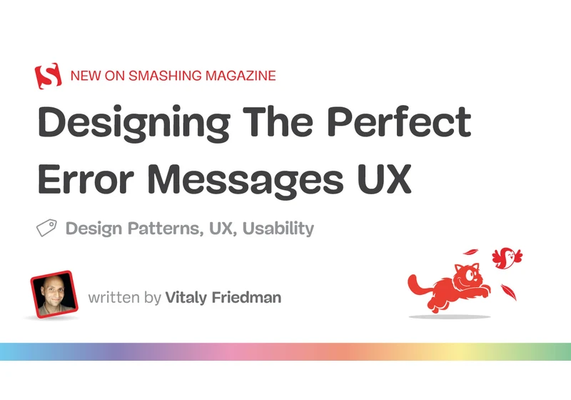 Designing Better Error Messages UX