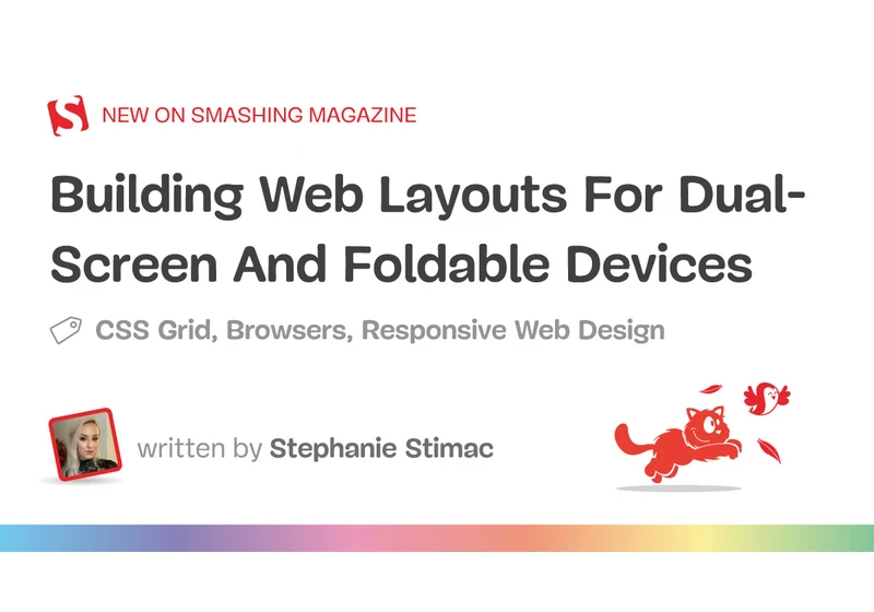 Building Web Layouts For Dual-Screen And Foldable Devices