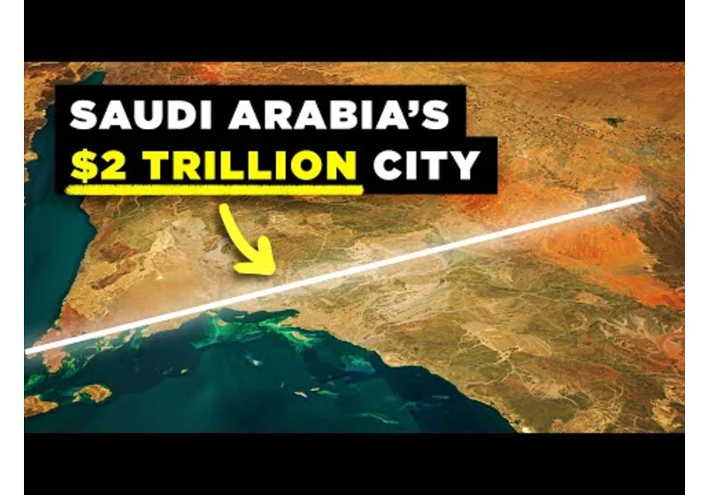 The Catastrophic Insanity of Saudi Arabia's "The Line"