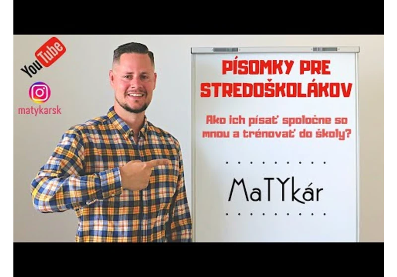 PÍSOMKY PRE STREDOŠKOLÁKOV 2023/2024 | Ako ich písať spolu so mnou?