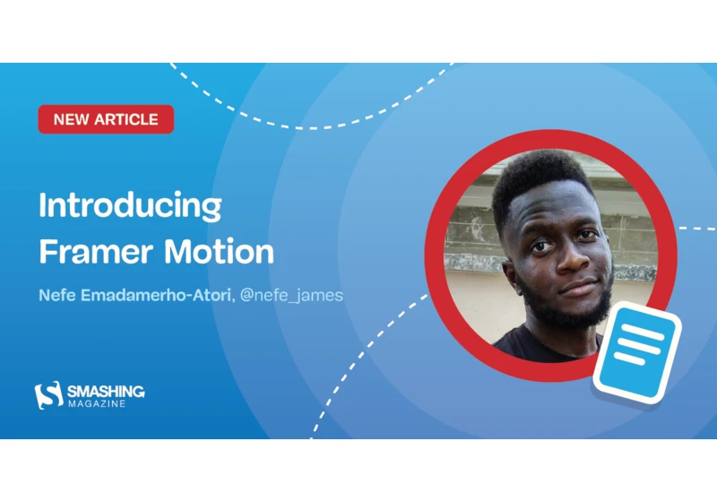 Introducing Framer Motion