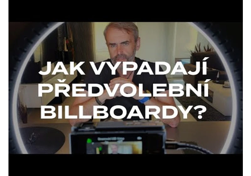 Jak vypadají předvolební billboardy?