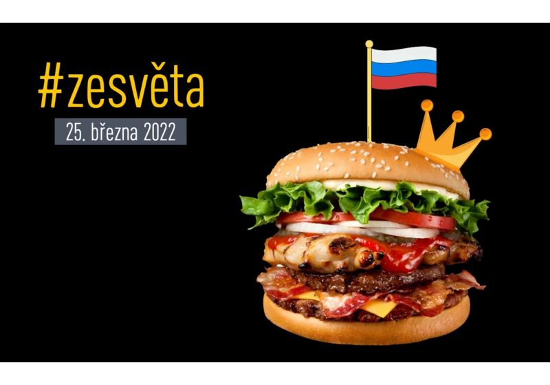 #zesvěta: Burger King vlastní podíl v Rusku skrz offshore