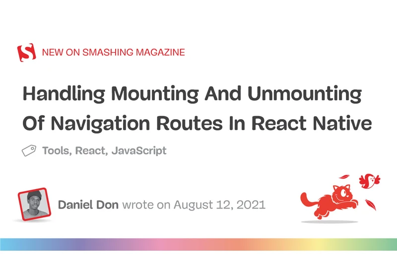 Handling Mounting And Unmounting Of Navigation Routes In React Native