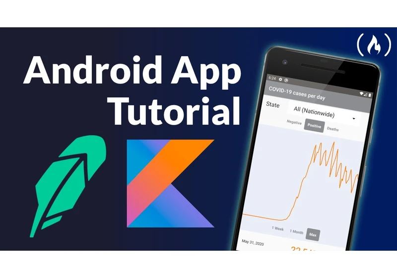 Build a Robinhood-Style Android App to Track COVID-19 Cases - Kotlin Tutorial