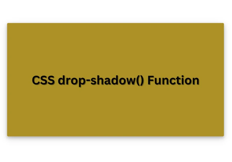 Understanding the CSS drop-shadow() Function