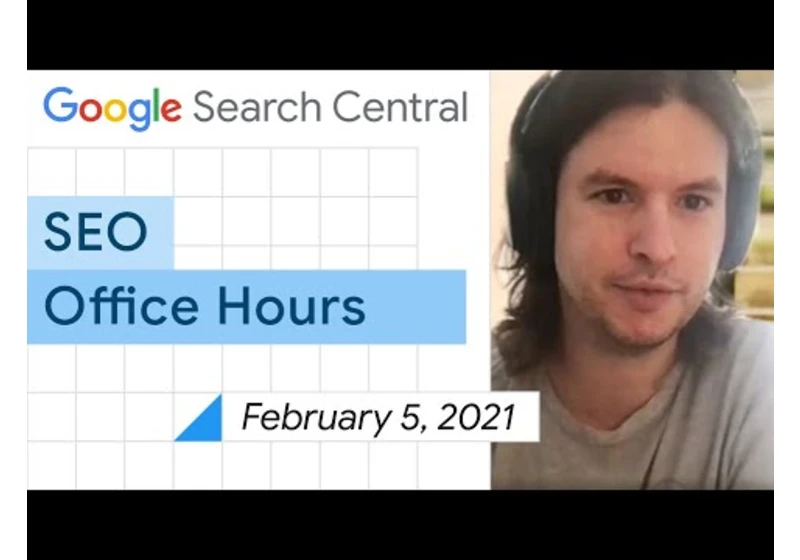 English Google SEO office-hours from February 5, 2021