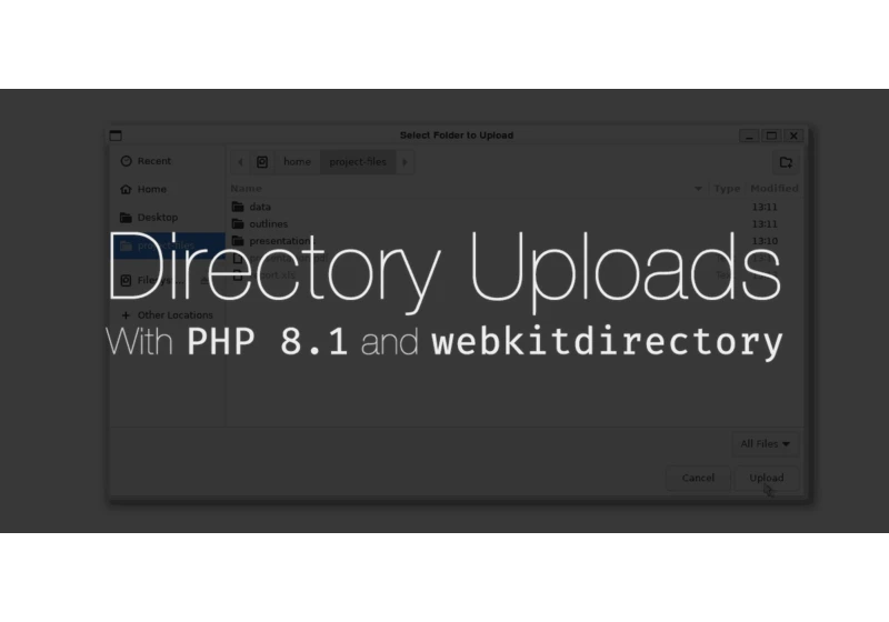 Directory Uploads in PHP 8.1