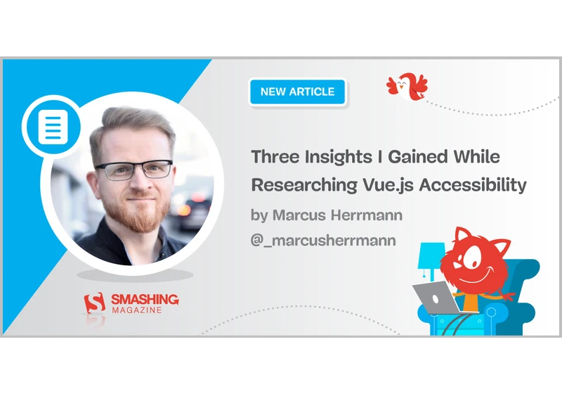 Three Insights I Gained While Researching Vue.js Accessibility