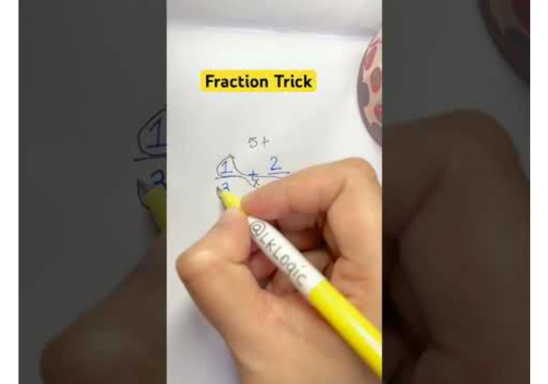 Fraction Trick