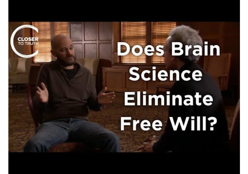 Tim Bayne - Does Brain Science Eliminate Free Will?