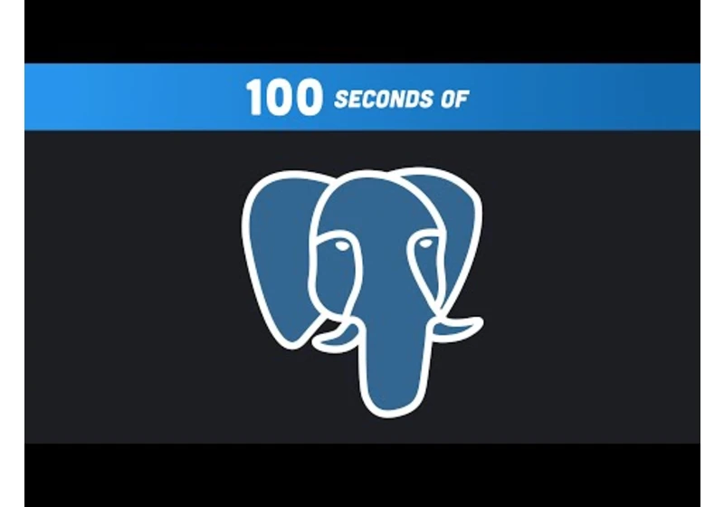 PostgreSQL in 100 Seconds