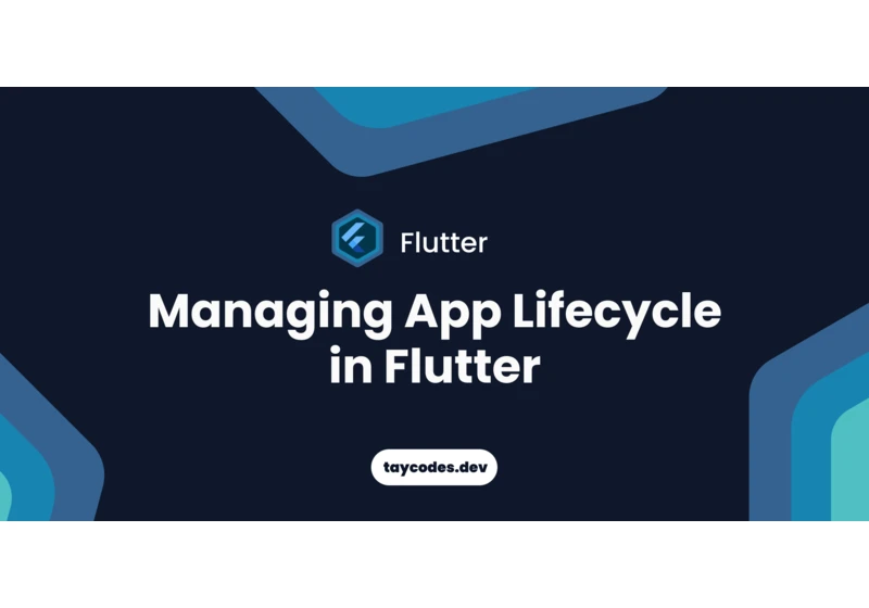 Managing App Lifecycle in Flutter.