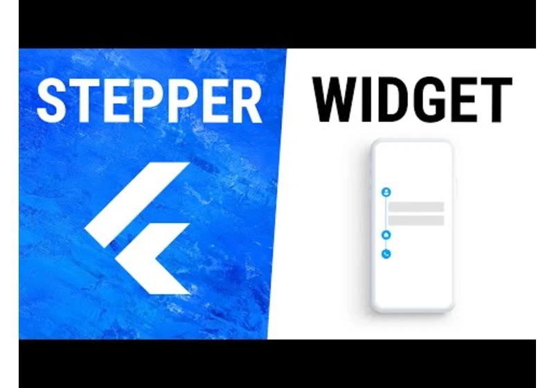 Flutter Stepper Widget