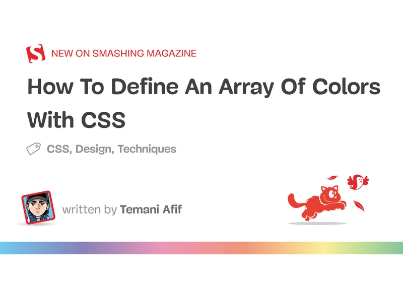 How To Define An Array Of Colors With CSS