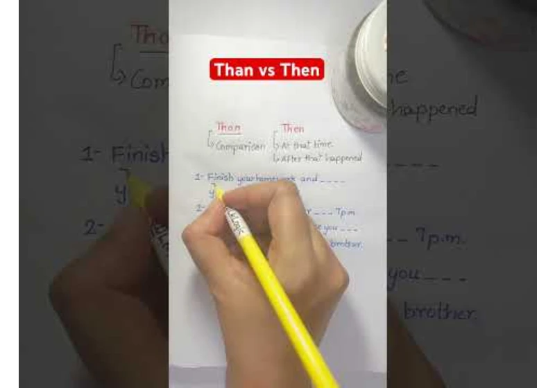 Than or Then ? English Grammar