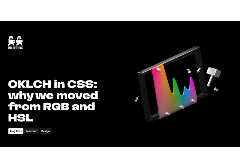 Oklch in CSS: why we moved from RGB and HSL