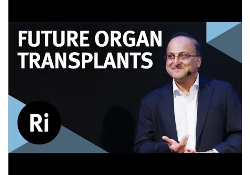 The future of organ transplantation - with Pankaj Chandak