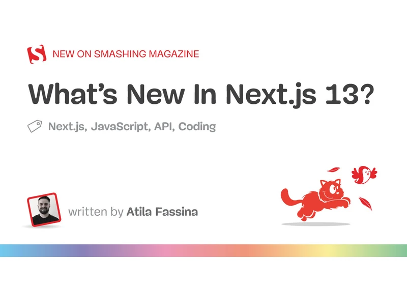 What’s New In Next.js 13?