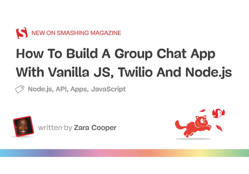 How To Build A Group Chat App With Vanilla JS, Twilio And Node.js